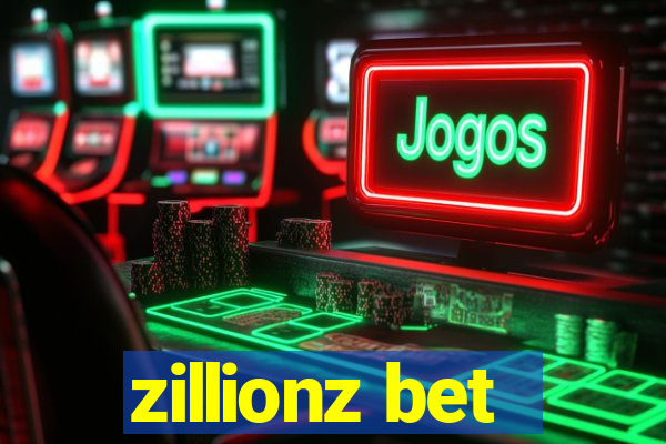 zillionz bet